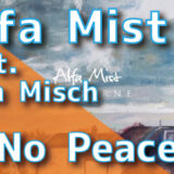 Alfa Mist (feat. Tom Misch) - No Peace