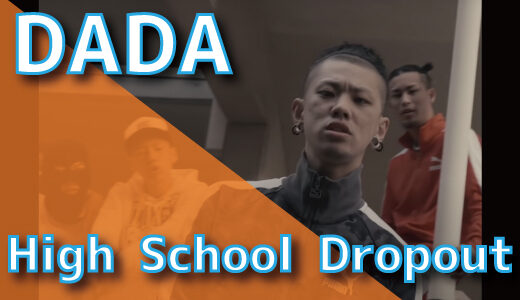 DADA – High School Dropout 