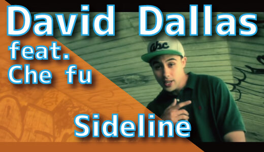 David Dallas (feat. Che Fu) – Sideline