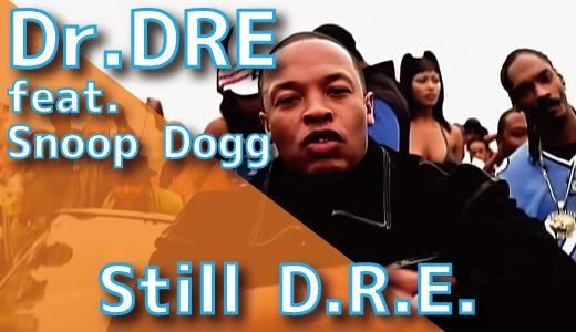 Dr. Dre (feat. Snoop Dogg) – Still D.R.E.