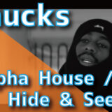 Knucks - Alpha House / Hide & Seek