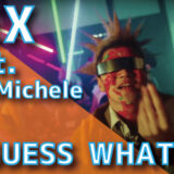 LEX (feat. XakiMichele) - GUESS WHAT?