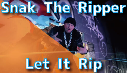 Snak The Ripper – Let It Rip