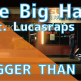 The Big Hash (feat. Lucasraps) - BIGGER THAN US