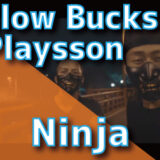 ¥ellow Bucks & Playsson - Ninja