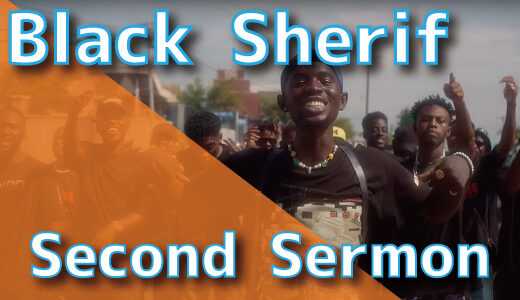 Black Sherif - Second Sermon