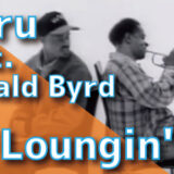 Guru (feat. Donald Byrd) - Loungin'