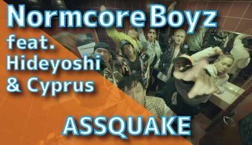 Normcore Boyz (feat. Hideyoshi & Cyprus) – ASSQUAKE
