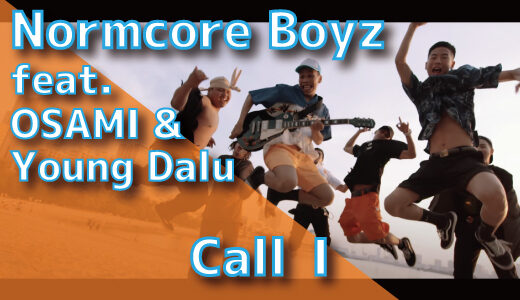 Normcore Boyz (feat. OSAMI & Young Dalu) – Call I
