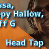 Pressa, Sleepy Hallow, Sheff G - Head Tap