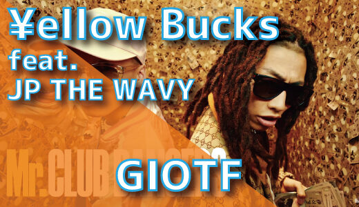 ¥ellow Bucks (feat. JP THE WAVY) – GIOTF