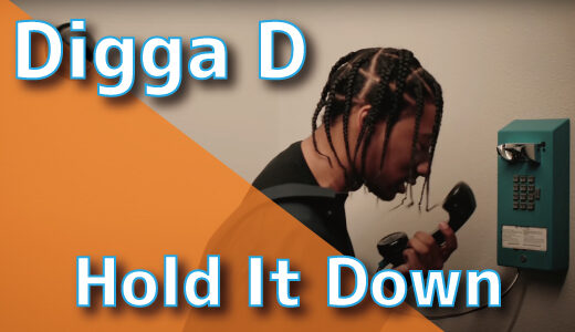 Digga D – Hold It Down
