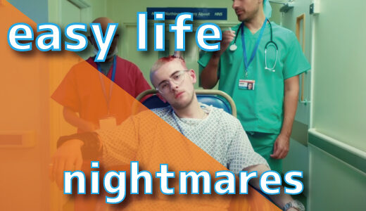 easy life – nightmares