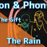 Awon & Phoniks - The Rain